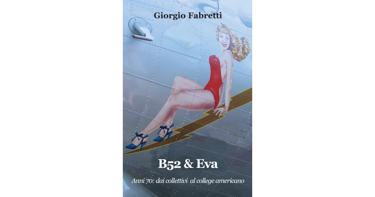 B52 & Eva, Giorgio Fabretti