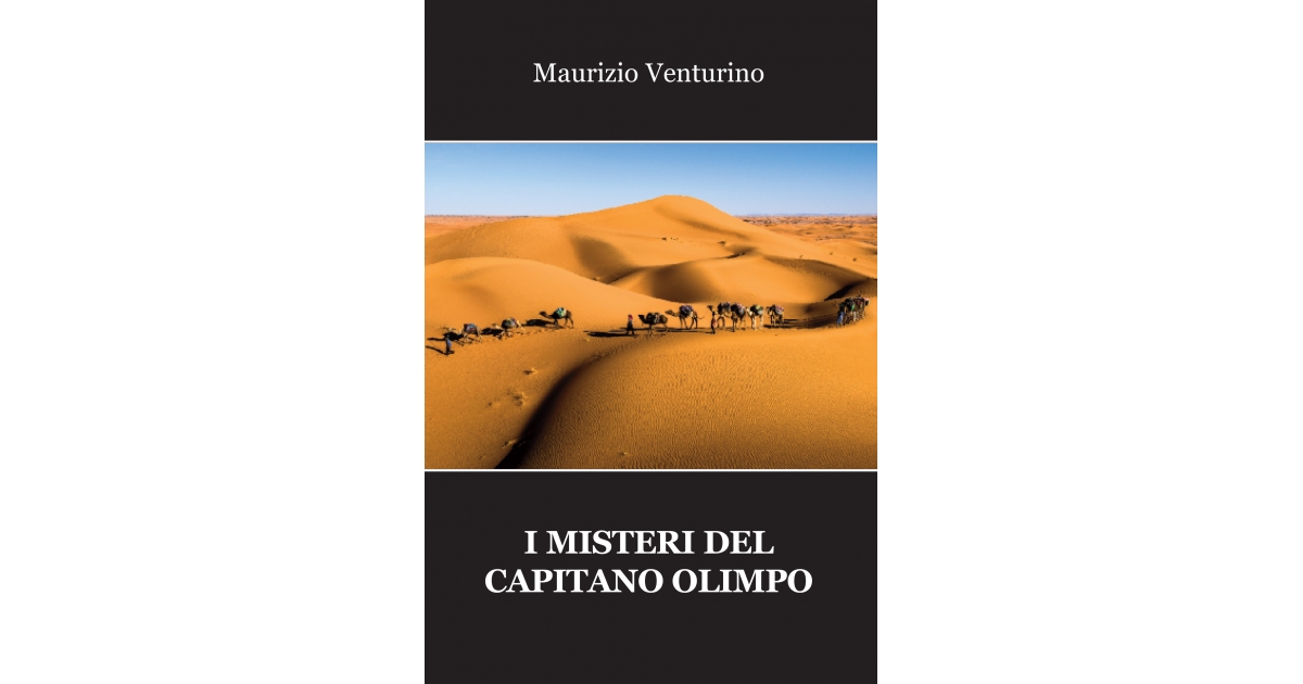 I misteri del capitano olimpo-Maurizio Venturino.jpg
