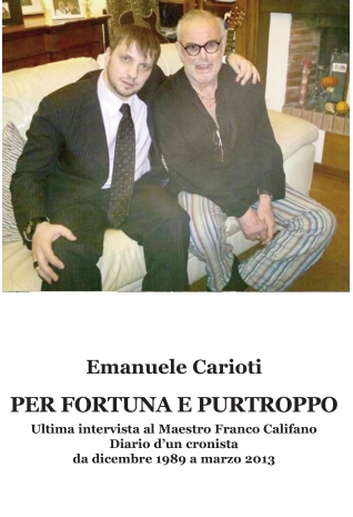 Per fortuna e purtroppo - Emanuele Carioti