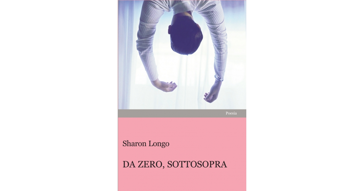 Da zero, sottosopra - Sharon Longo