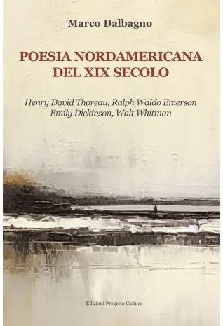 Poesia nordamericana del XIX secolo - Marco Dalbagno
