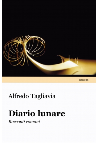 Diario lunare - Alfredo Tagliavia
