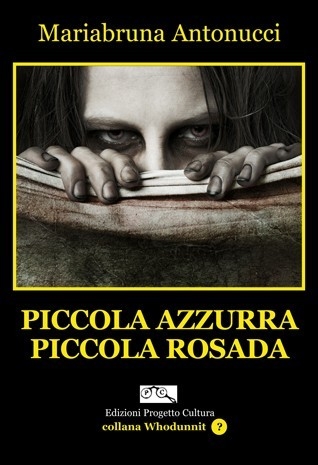 Piccola Azzurra piccola Rosada