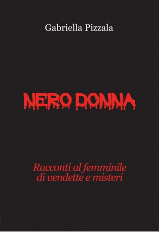 Nero-Donna, racconti di...