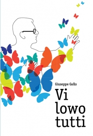 Vi Lowo tutti - romanzo di...